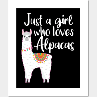 Just a girl who loves alpacas Funny Alpaca Posters and Art